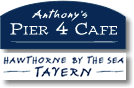 Anthony's Pier 4 Cafe and Hawthorne by the Sea