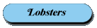 Lobsters