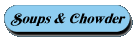 Soups & Chowder